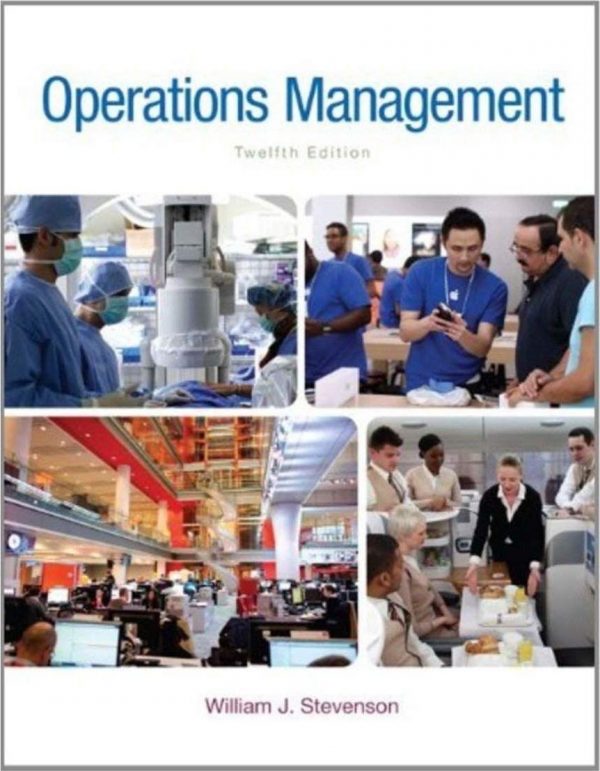 OPERATIONS MANAGEMENT 12TH EDITION 9780078024108