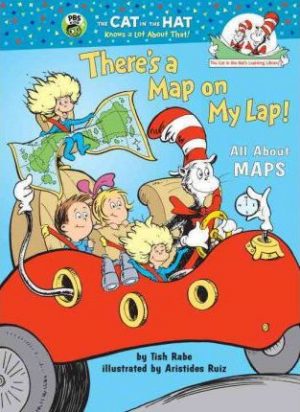 THERES A MAP ON MY LAP- ALL ABOUT MAPS 9780375810992