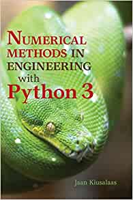 NUMERICAL METHODS IN ENGINEERING WITH PYTHON 3 9781107033856