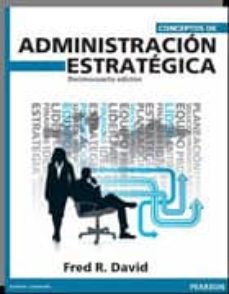 CONCEPTOS DE ADMINISTRACION ESTRATEGICA 14 EDI 9786073215763