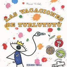 LAS VACACIONES DE TURLUTUTU 9786074008166