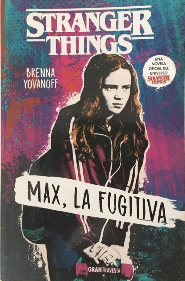 MAX LA FUGITIVA - STRANGER THINGS 9788412030419