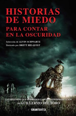 HISTORIA DE MIEDO PARA CONTAR EN LA OSCURIDAD 9788412030495
