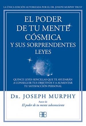 EL PODER DE TU MENTE COSMICA 9788415292319