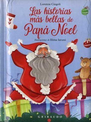 LAS HISTORIAS MAS BELLAS DE PAPA NOEL 9788417127466