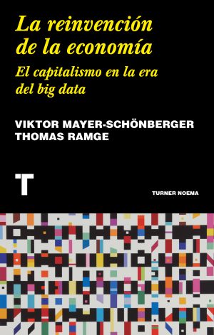LA REINVENCION DE LA ECONOMIA 9788417141943