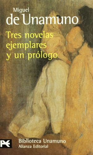 TRES NOVELAS EJEMPLARES DE UN PROLOGO 9788420633770