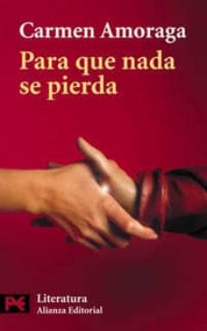 PARA QUE NADA SE PIERDA 9788420635781