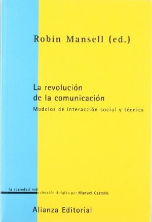 LA REVOLUCION DE LA COMUNICACION 9788420676852