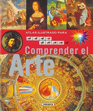 ATLAS ILUSTRADO PARA COMPRENDER EL ARTE 9788430534838