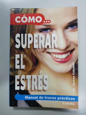 COMO SUPERAR EL ESTRES 9788430540372