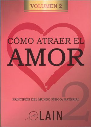 COMO ATRAER EL AMOR VOL 2 9788469791479