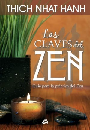 LAS CLAVES DEL ZEN 9788484455370