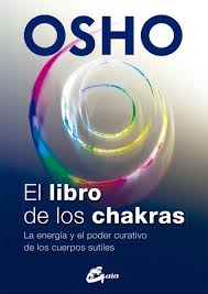 OSHO - EL LIBRO DE LOS CKAKRAS 9788484455905