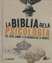 LA BIBLIA DE LA PSICOLOGIA 9788484456346