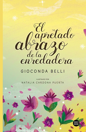 EL APRETADO ABRAZO DE LA ENREDADERA 9789584281012