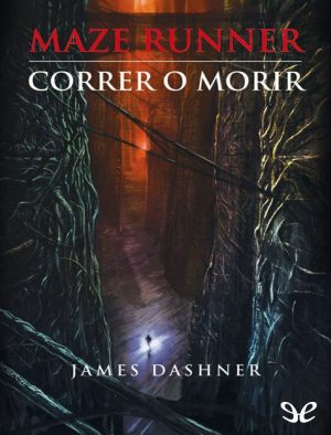 MAZE RUNNER - CORRER O MORIR 9789876122672