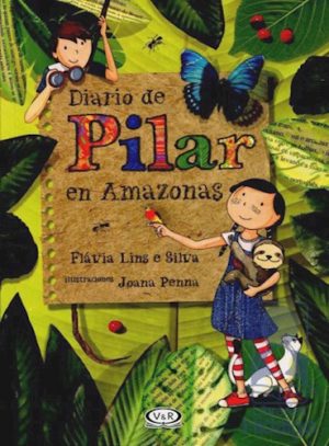 DIARIO DE PILAR EN AMAZONAS 9789876129183