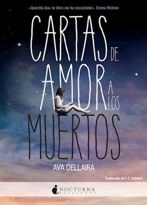 CARTAS DE AMOR A LOS MUERTOS 9789877473162