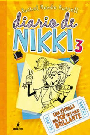 DIARIO DE NIKKI 3 (E) - UNA ESTRELLA DEL POP MUY POCO BRILLA 9789942982070