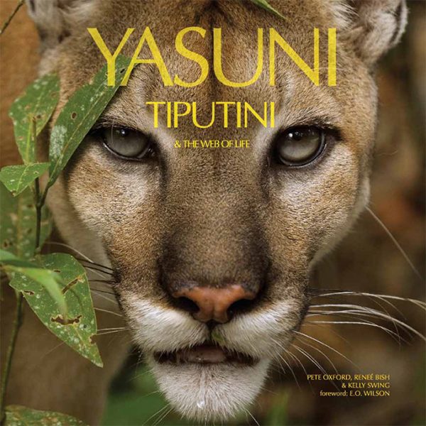 YASUNI TIPUTINI AND THE WEB OF LIFE 9789978681336