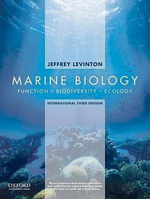 MARINE BIOLOGY: FUNCTION, BIODIVERSITY, ECOLOGY 9780199766611