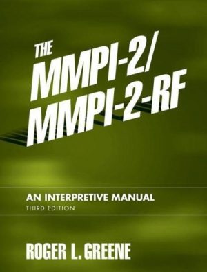 THE MMPI-2/MMPI-2-RF AN INTERPRETIVE MANUAL, 3ERA EDICION 9780205535859