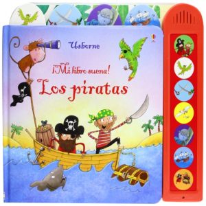 LOS PIRATAS- MI LIBRO SUENA 9781409562221