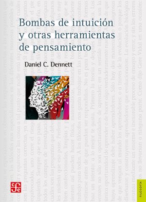 BOMBAS DE INTUICION Y OTRAS HERRAMIENTAS DE PENSAMIENTO 9786071628350