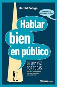 HABLAR BIEN EN PUBLICO - DE UNA VEZ POR TODAS 9786075272429