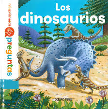 LOS DINOSAURIOS 9786075274119