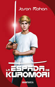 LA ESPADA DE KUROMORI 9786077356127
