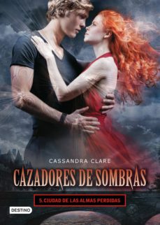 CAZADORES DE SOMBRAS 5 CIUDAD DE LAS ALMAS PERDIDAS 00003489