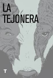 LA TEJONERA 9788416142033