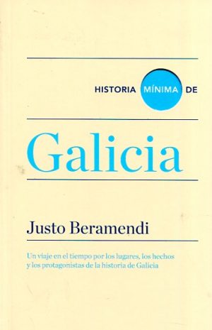 HISTORIA MINIMA DE GALICIA 9788416354078