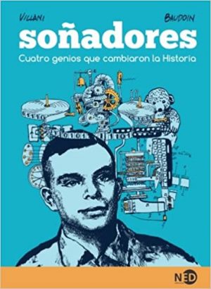 SONADORES - CUATRO GENIOS QUE CAMBIARON LA HISTORIA 9788416737079