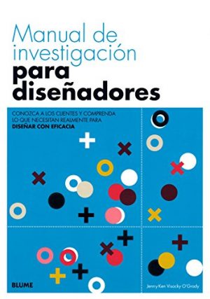 MANUAL DE INVESTIGACION PARA DISEADORES 9788416965991