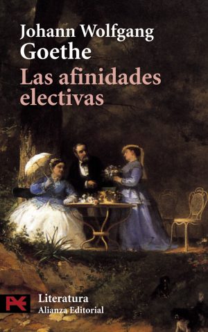 LAS AFINIDADES ELECTIVAS 9788420635934