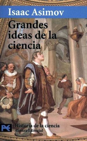 GRANDES IDEAS DE LA CIENCIA 9788420639819