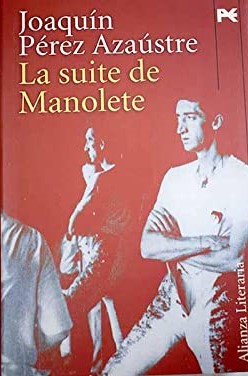 LA SUITE DE MANOLETE 9788420647449