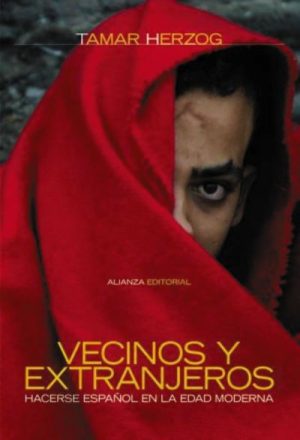 VECINOS Y EXTRANJEROS 9788420647944
