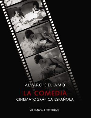 LA COMEDIA CINEMATOGRAFICA ESPANOLA 9788420662923