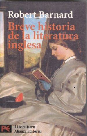 BREVE HISTORIA DE LA LITERATURA INGLESA 9788420672908