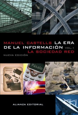 LA ERA DE LA INFORMACION VOL.1 9788420677002