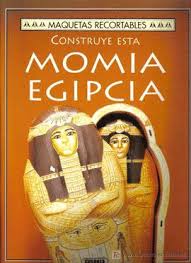 CONSTRUYE ESTA MOMIA EGIPCIA 9788430573967