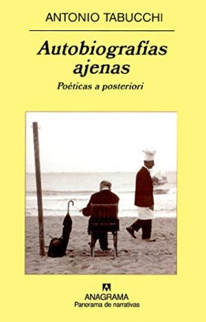 AUTOBIOGRAFIAS AJENAS: POETICAS A POSTERIORI 9788433970992