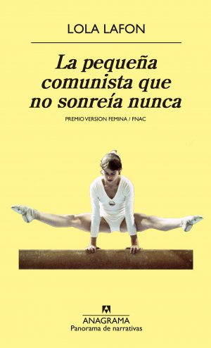 LA PEQUENA COMUNISTA QUE NO SONREIA NUNCA 9788433979162