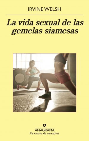 LA VIDA SEXUAL DE LAS GEMELAS SIAMESAS 9788433979377