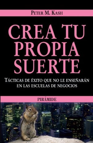 CREA TU PROPIA SUERTE 9788436822625
