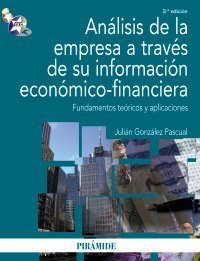 ANALISIS DE LA EMPRESA A TRAVES DE SU INFORMACION ECONOMICA-FINANCIERA-3EDICION 9788436823509